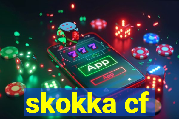 skokka cf